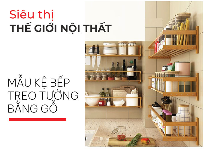 kệ gỗ nhà bếp đẹp