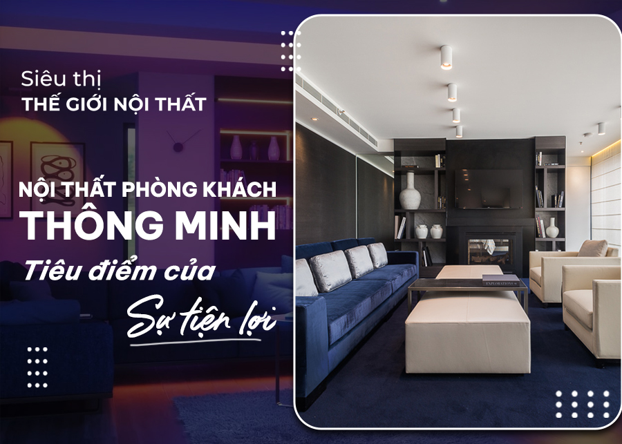 nội thất phòng khách thông minh