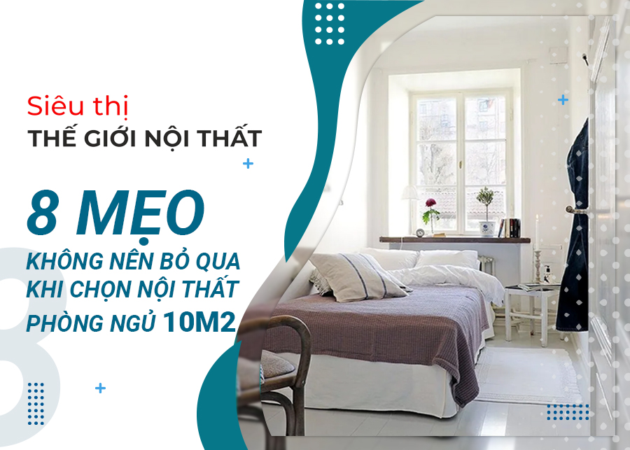 Nội thất phòng ngủ 10m2