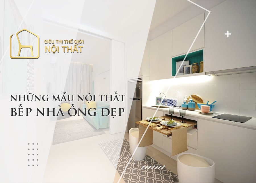 Gợi ý thiết kế nội thất bếp nhà ống đẹp xu hướng 2022