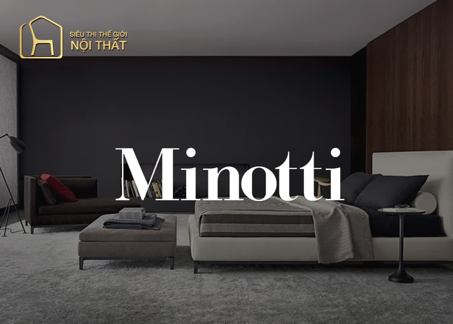 Minotti - Nội thất phòng ngủ nhập khẩu cao cấp từ Italia