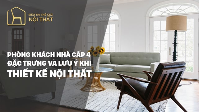 Tổng hợp 20 mẫu thiết kế nội thất phòng khách nhà cấp 4 năm 2022