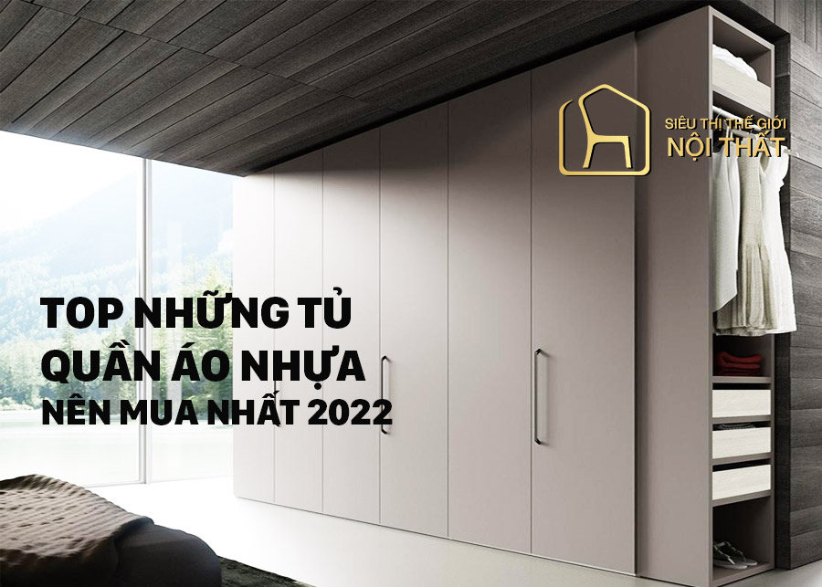 Có nên sử dụng tủ quần áo nhựa - đặc trưng tủ quần áo nhựa?