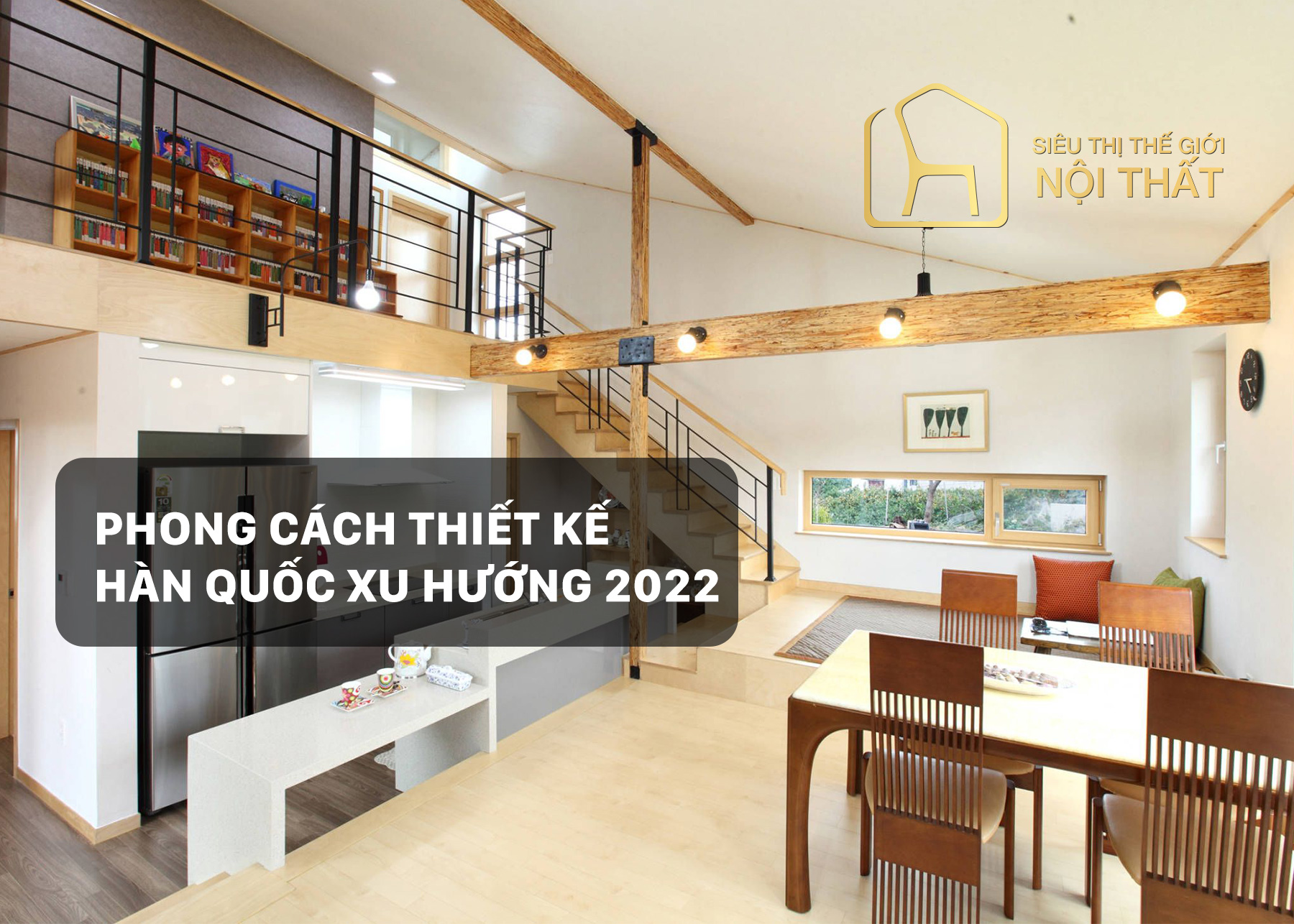 Thiết kế nội thất Hàn Quốc có đặc trưng gì?