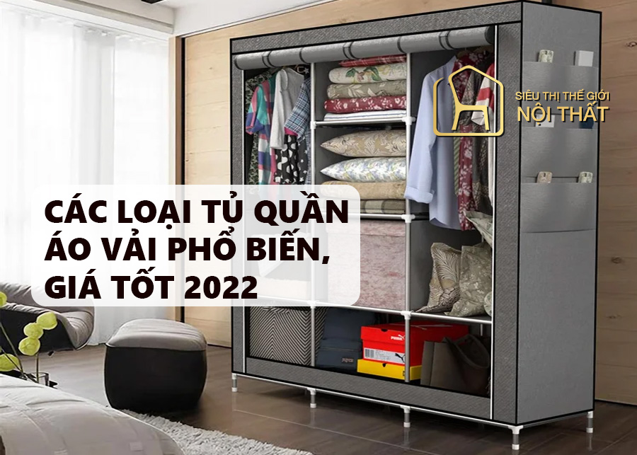 Có nên sử dụng tủ quần áo vải - Các mẫu tủ quần áo vải phổ biến
