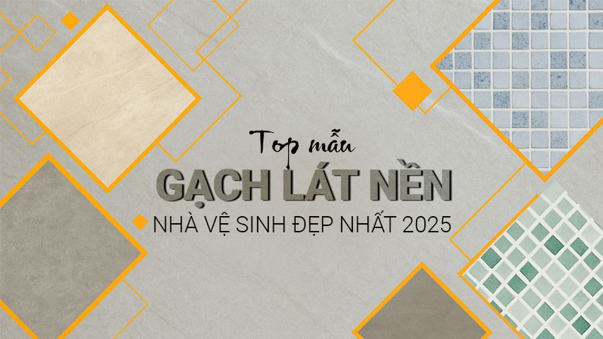 Top mẫu gạch lát nền nhà vệ sinh đẹp nhất 2025 - Không lo trơn trượt