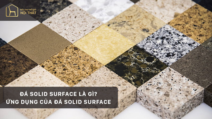 Đá solid surface là gì? Ứng dụng của đá solid surface