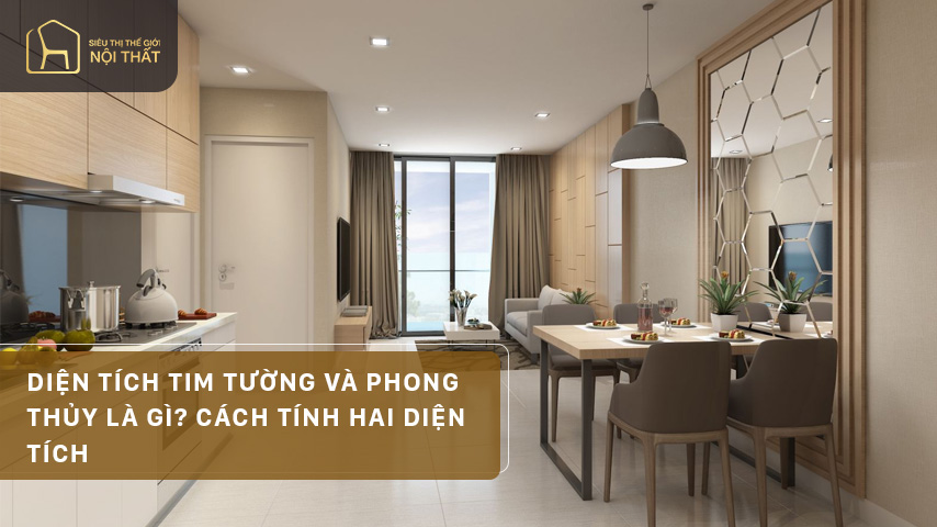 Diện tích tim tường và phong thủy là gì? Cách tính hai diện tích