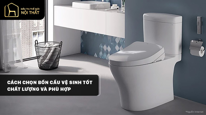 cách chọn bồn cầu