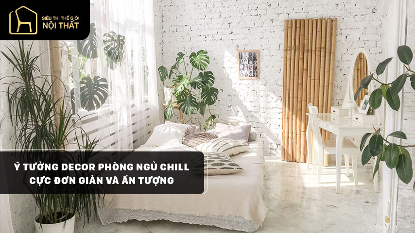 decor phòng ngủ chill