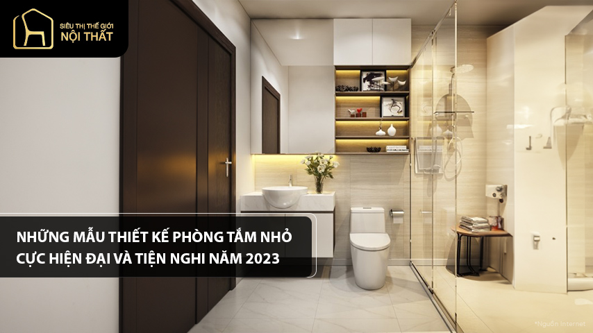 Thiết kế phòng tắm nhỏ đẹp - hiện đại