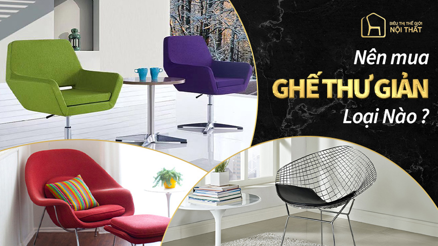 mua ghế thư giãn loại nào tốt
