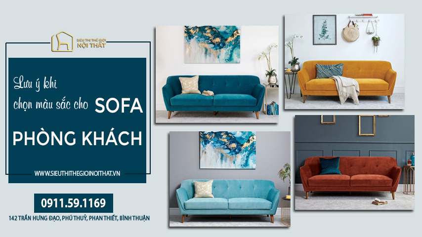 Cách chọn màu sofa cho phòng khách