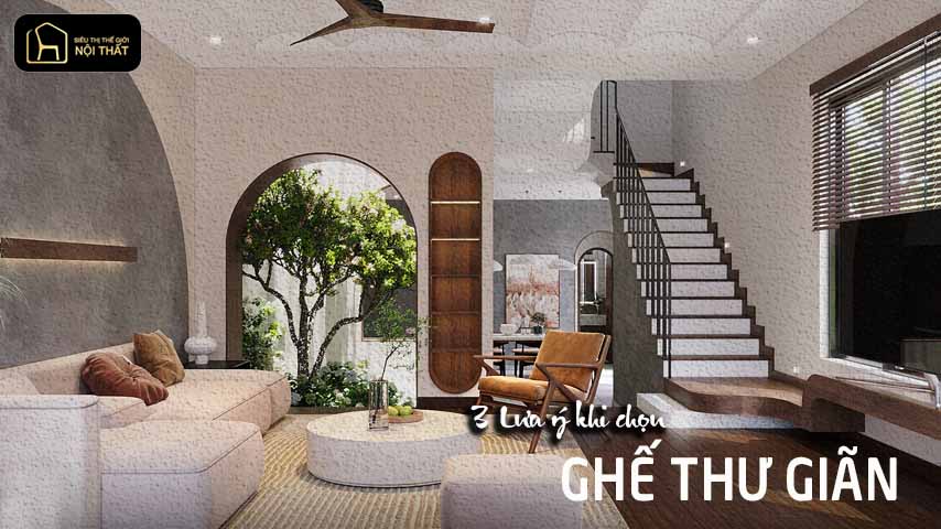 3 lưu ý khi chọn ghế thư giãn