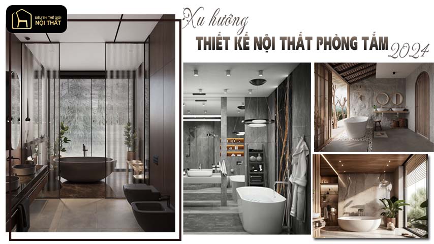 Xu hướng thiết kế nội thất phòng tắm 2024