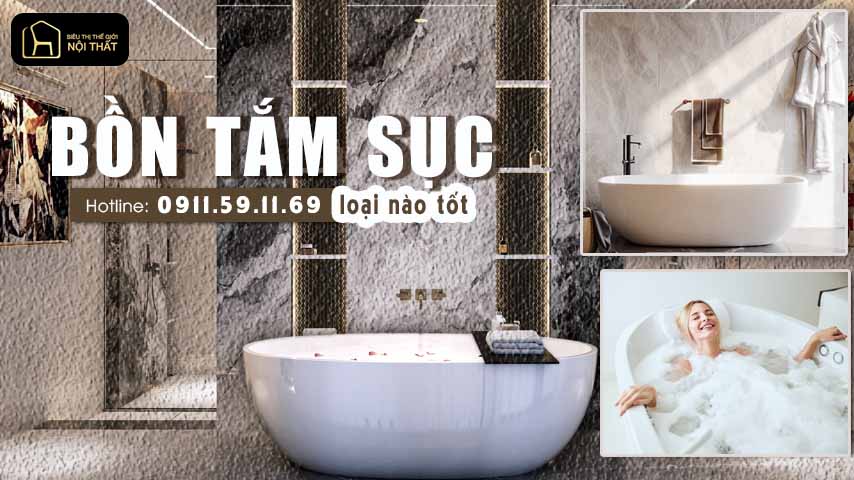 Bồn tắm sục loại nào tốt?