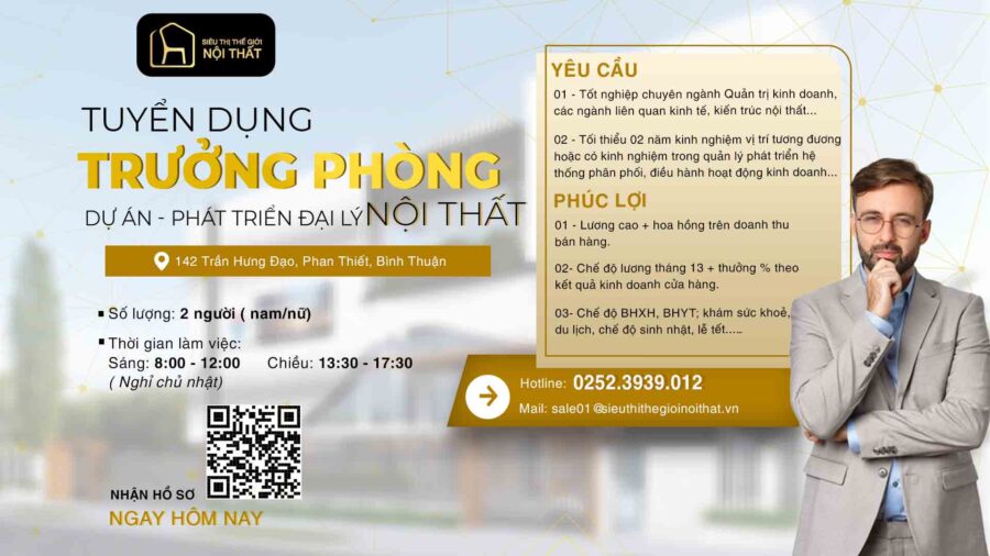 Tuyển trưởng phòng dự án nội thất và phát triển đại lý