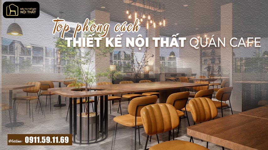 thiết kế nội thất quán cafe đẹp