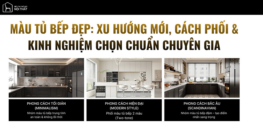 Màu tủ bếp đẹp: Xu hướng mới, cách phối & kinh nghiệm chọn chuẩn chuyên gia