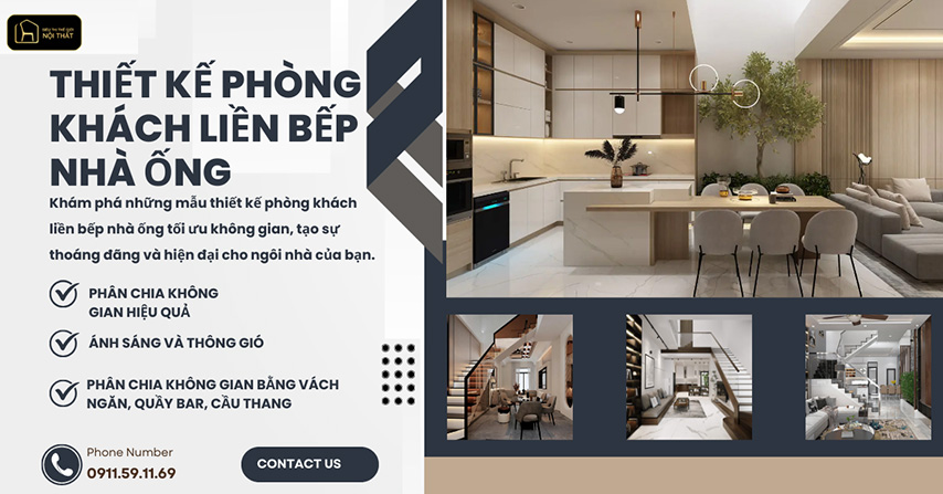 Thiết kế phòng khách liền bếp nhà ống: 5 ý tưởng tối ưu không gian