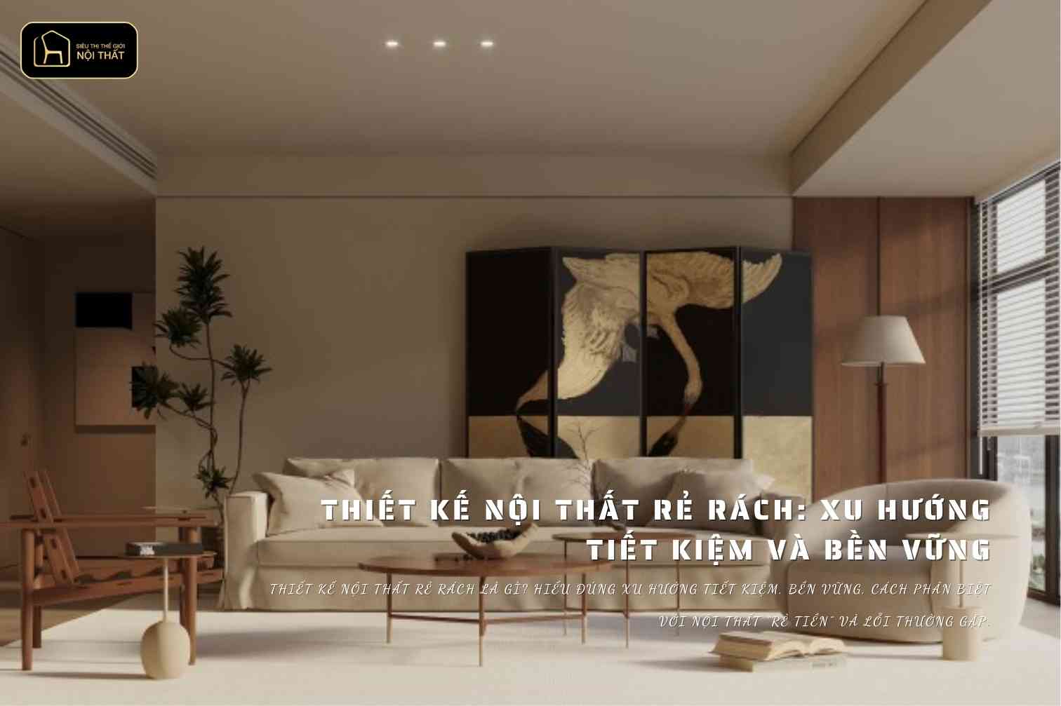 Thiết kế Nội thất rẻ rách là cách dùng thông minh cho những đồ vật tưởng như bị bỏ đi thành những thứ có giá trị.